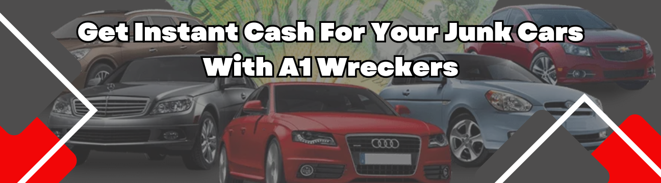 A1 Wreckers - Cash for Cars Brisbane